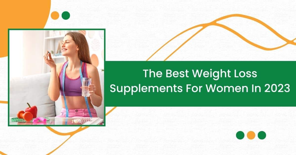 best-weight-loss-supplements-for-women